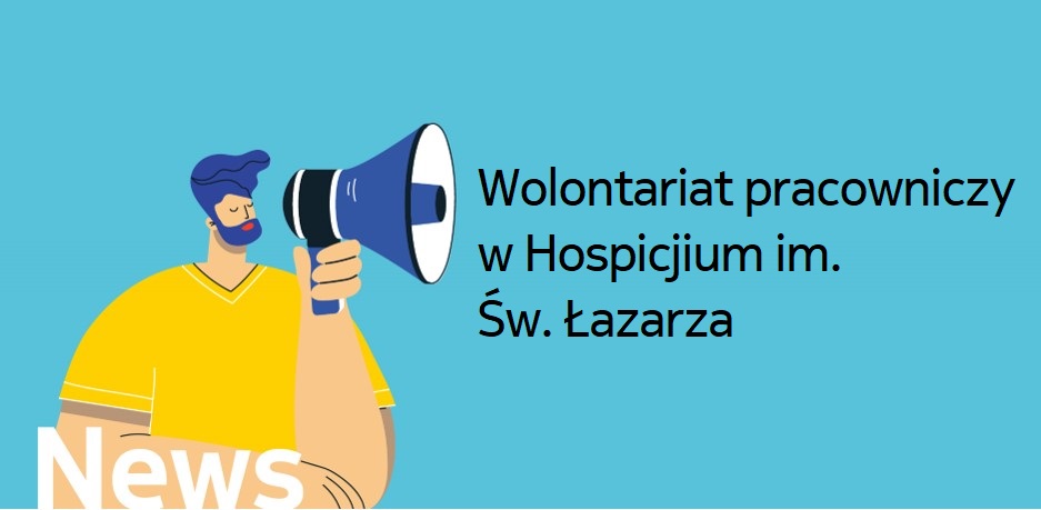 Wolontariat pracowniczy w Hospicjum